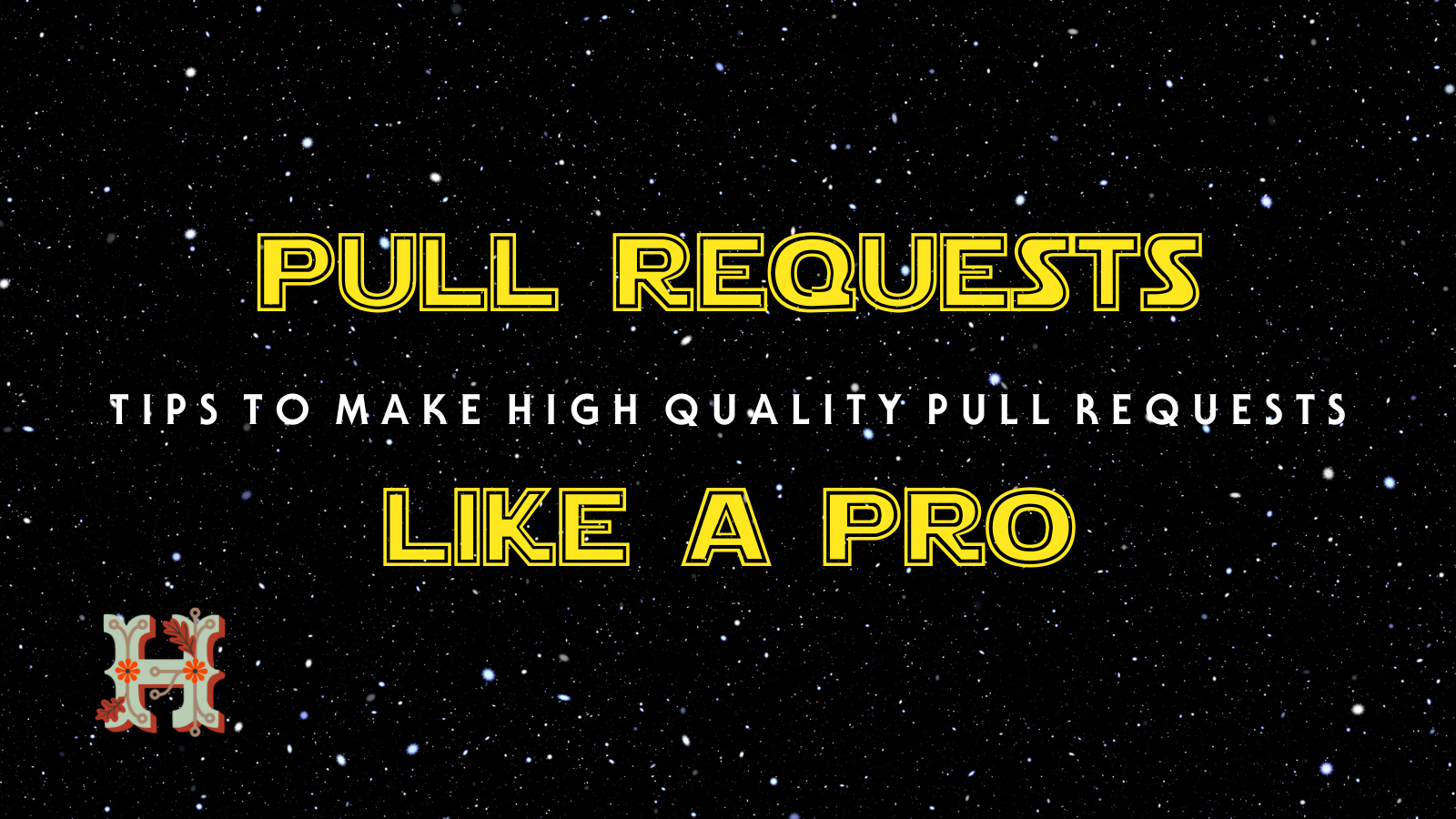 Image that shows Pull Requests Like a PRO
